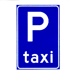 Taxistandplaats; tevens 
        parkeerverbod voor andere voertuigen
