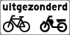 Bovenstaand bord geldt niet 
        voor fietsen en bromfietsen